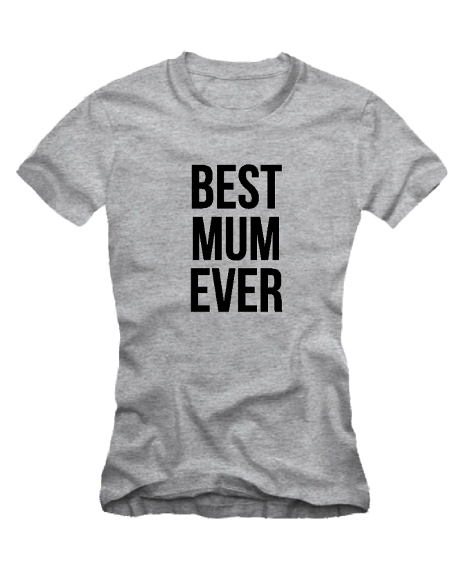 Marškinėliai Best mum ever Marškinėliai Best mum ever